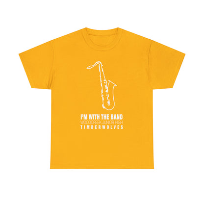 WCJH - I'M WITH THE BAND Adult Saxophone Tee (13 color options)