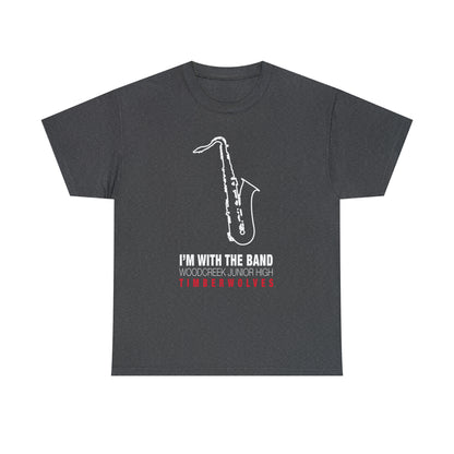 WCJH - I'M WITH THE BAND Adult Saxophone Tee (13 color options)